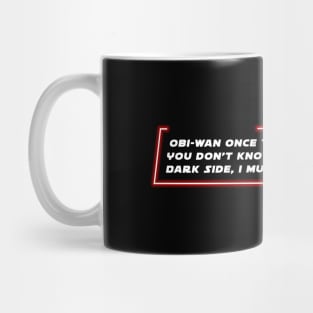 EP6 - DV - Obey - Quote Mug